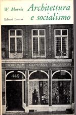Architettura e socialismo. Sette saggi a cura di Mario Manieri - Elia