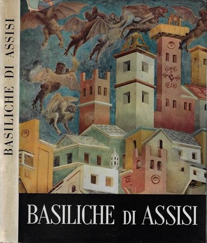 Basiliche di Assisi - Dino Formaggio - copertina