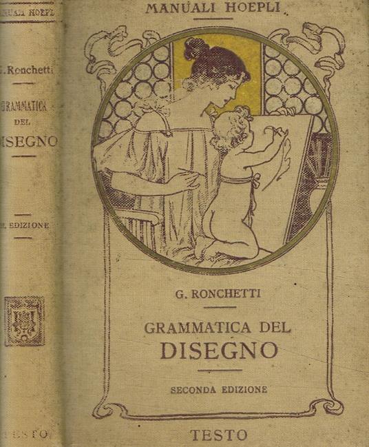 Grammatica del disegno - G. Ronchetti - copertina