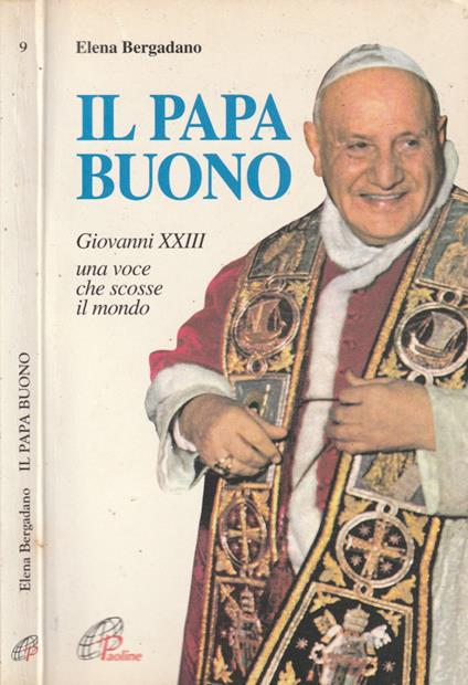 Il papa buono - Elena Bergadano - copertina