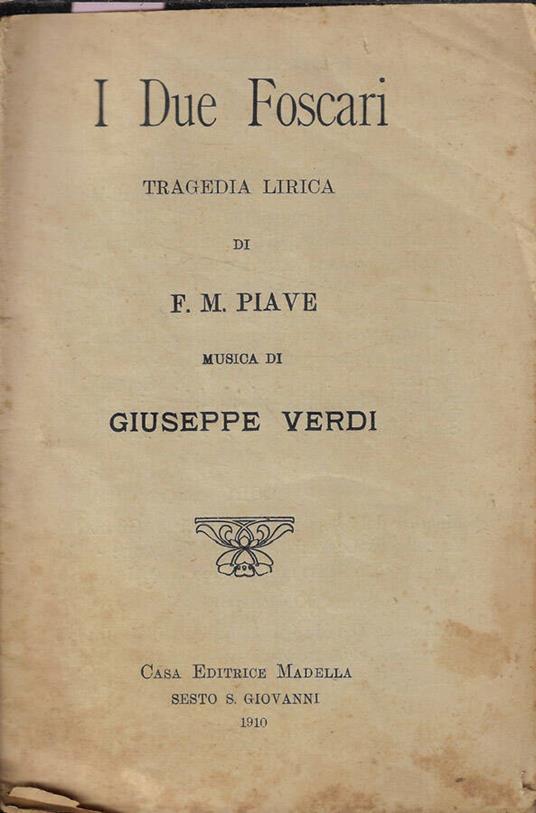 I due foscari - Francesco M. Piave - copertina