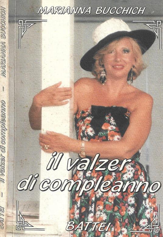 Il valzer di compleanno - Marianna Bucchich - copertina