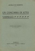 Un concorso di atto Vannucci