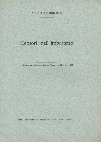 Censori nell'imbarazzo - Achille De Rubertis - copertina