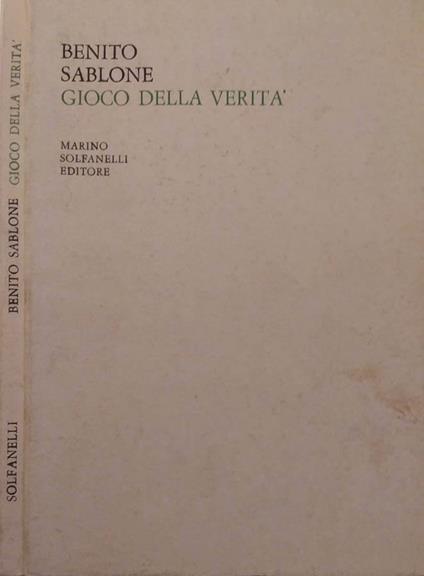 Gioco della verità - Benito Sablone - copertina