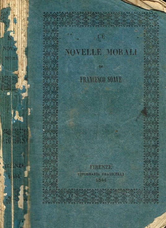 Le novelle morali di Francesco Soave - Francesco Soave - copertina