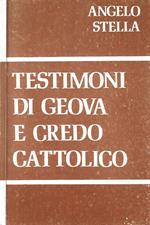 Testimoni di Geova e credo cattolico