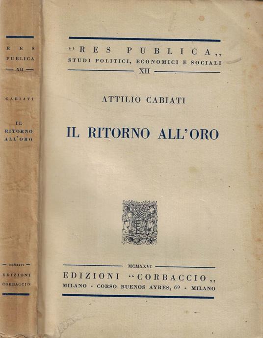 Il ritorno all'oro - Attilio Cabiati - copertina