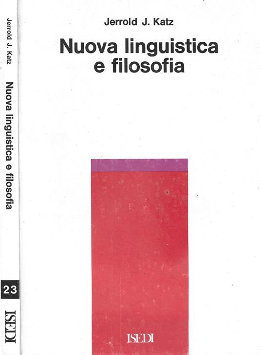 Nuova linguistica e filosofia - Jerrold J. Katz - copertina