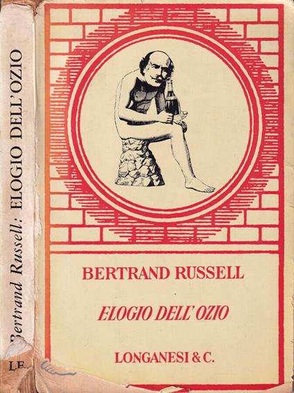 Elogio dell'ozio - Bertrand Russell - copertina