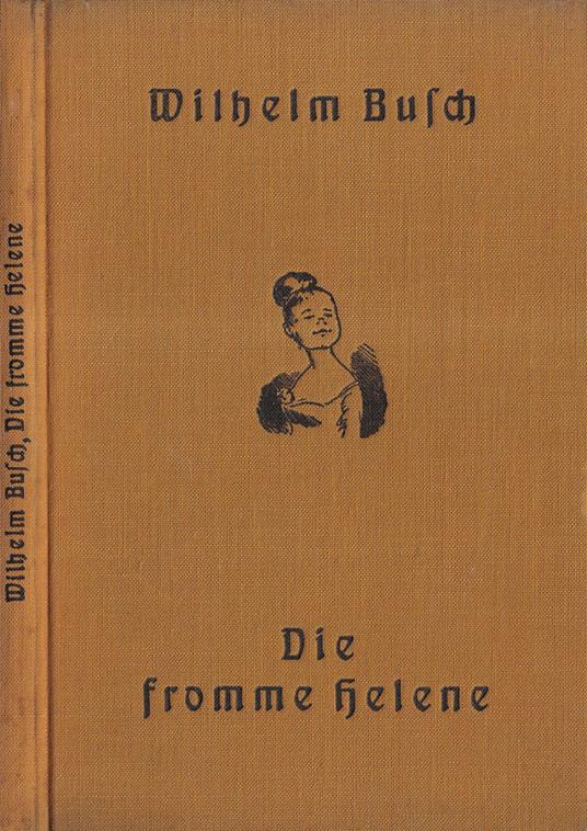 Die Fromme Helene - Busch Wilhelm - copertina