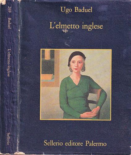 L' elmetto inglese - Ugo Baduel - copertina