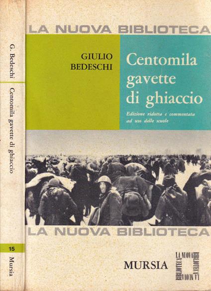 Centomila gavette di ghiaccio - Giulio Bedeschi - copertina