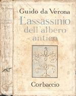 L' assassinio dell'albero antico