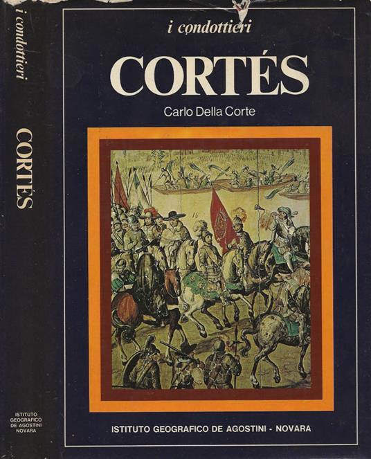Cortés - Carlo Della Corte - copertina