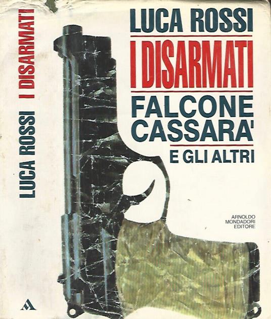 Disarmati - Luca Rossi - copertina