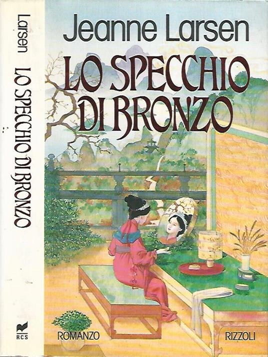 Lo specchio di bronzo - Jeanne Larsen - copertina