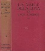 La valle della luna (The Valley of The Moon). Vol. I
