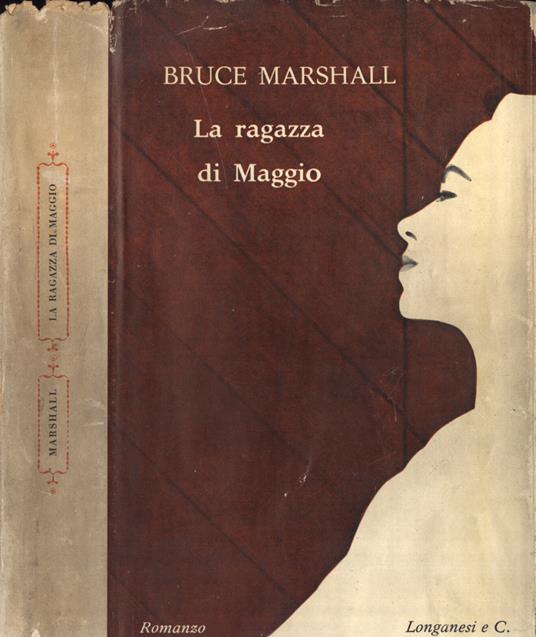 La ragazza di Maggio - Bruce Marshall - copertina