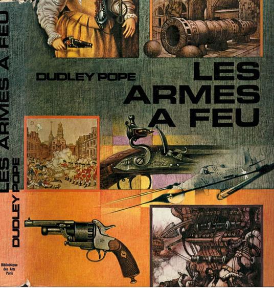 Les Armes à feu - Dudley Pope - copertina