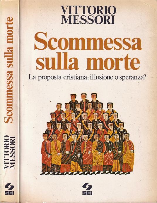 Scommessa sulla morte - Vittorio Messori - copertina