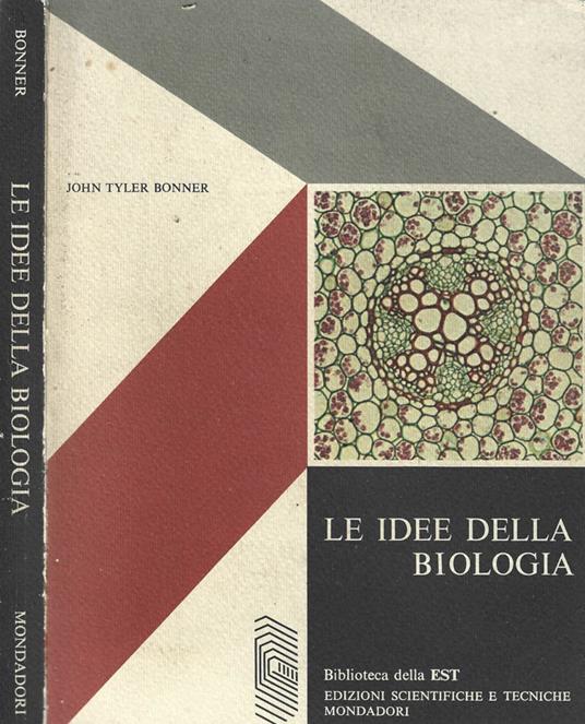 Le idee della biologia - John Tyler Bonner - copertina