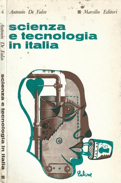 Scienza e tecnologia in Italia - Antonio De Falco - copertina