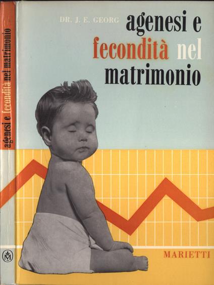 Agenesi e fecondità nel matrimonio - J. E. Georg - copertina