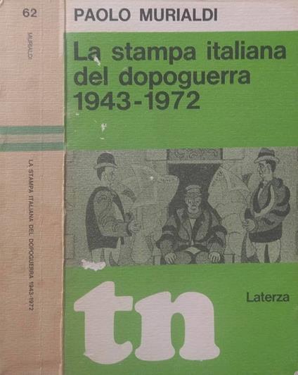 La stampa italiana del dopoguerra - Paolo Murialdi - copertina