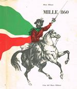 Mille 860. Storia popolare della spedizione garibaldina