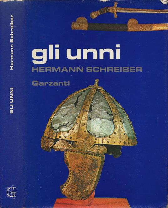 Gli unni - Hermann Schreiber - copertina