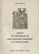 Aspetti del movimento di emancipazione femminile nel mondo arabo