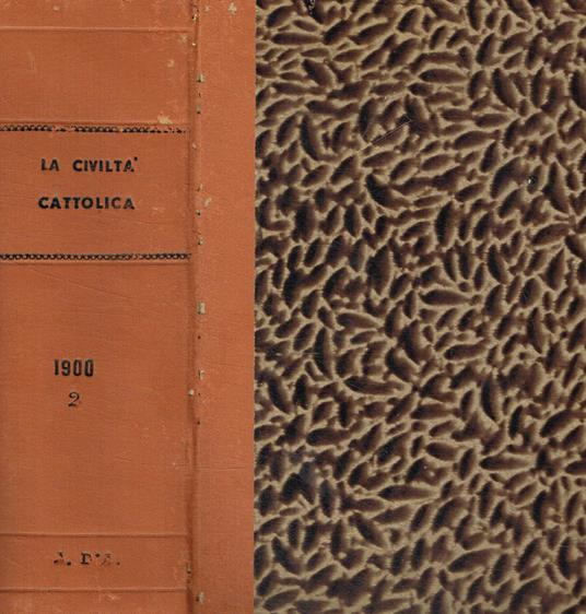 La civiltà cattolica anno cinquantesimoprimo. Vol.XI, XII della serie decimasettima - copertina