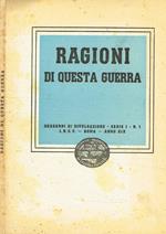 Ragioni di questa guerra