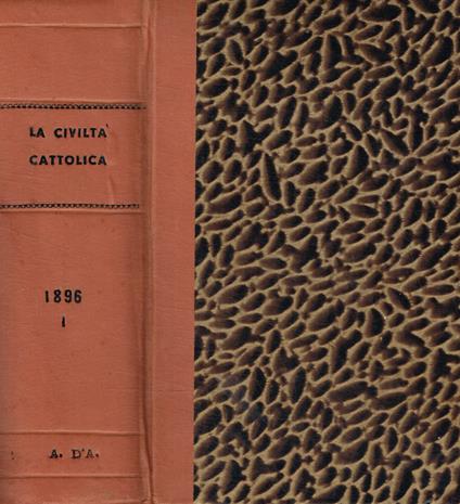 La civiltà cattolica. Anno quarantesimosettimo, vol.V, VI della serie decimasesta - copertina