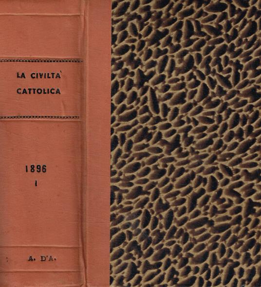 La civiltà cattolica. Anno quarantesimosettimo, vol.V, VI della serie decimasesta - copertina