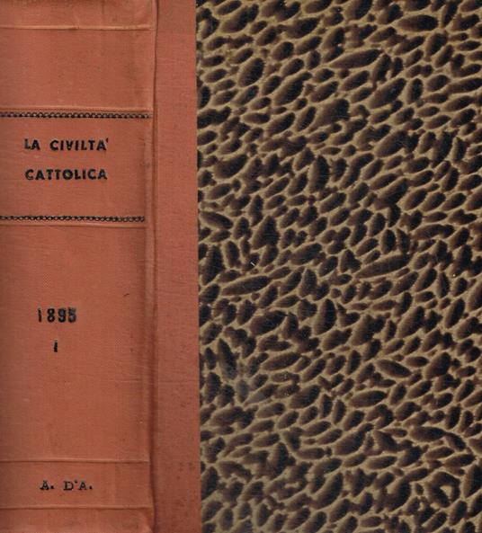 La civiltà cattolica. Anno quarantesimosesto vol.I, II della serie decimasesta - copertina