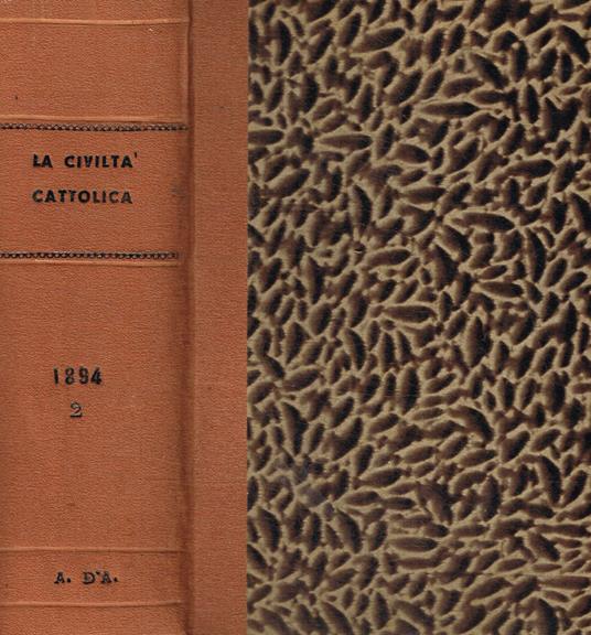 La civiltà cattolica anno quarantesimoquinto vol.XI, XII della serie decimaquinta - copertina