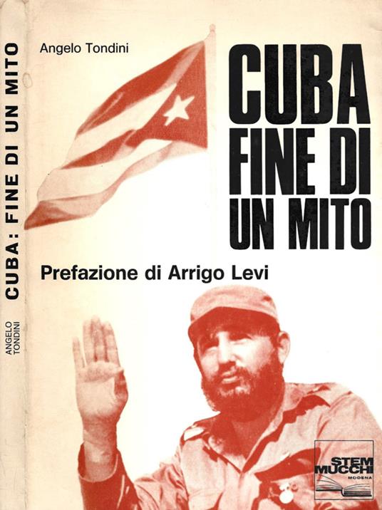 Cuba: fine di un mito - Angelo Tondini - copertina