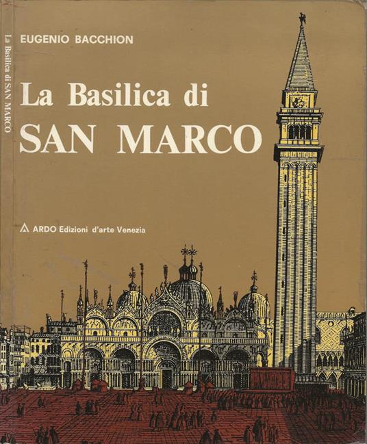 La Basilica di San Marco - copertina