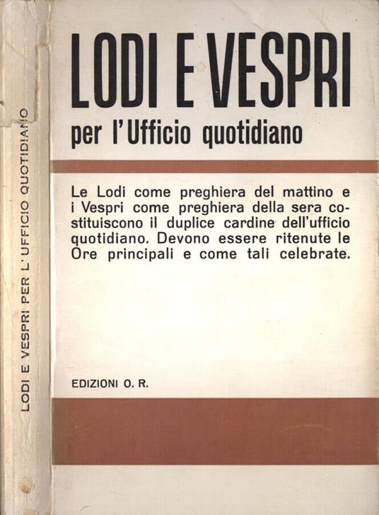 Lodi e vespri per l' Ufficio quotidiano - Vincenzo Raffa - copertina