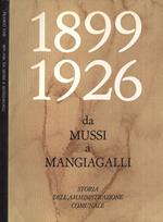 1899 - 1926 da Mussi a Mangiagalli