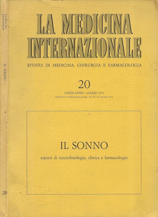 La Medicina Internazionale. Rivista di medicina, chirurgia e farmacologia. Anno LXXXII - N. 20 - Luglio 1974 - copertina