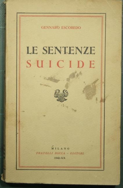 Le sentenze suicide - Gennaro Escobedo - copertina