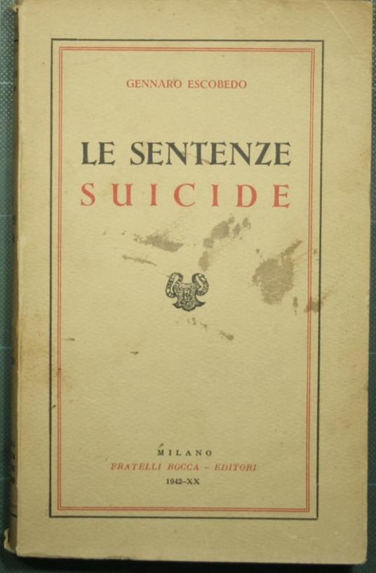 Le sentenze suicide - Gennaro Escobedo - copertina