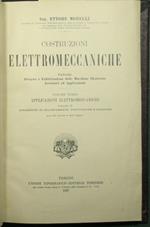 Costruzioni elettromeccaniche - Vol. III Applicazioni ellettromeccaniche - Sezione 2a Apparecchi di sollevamento, propulsione e trazione