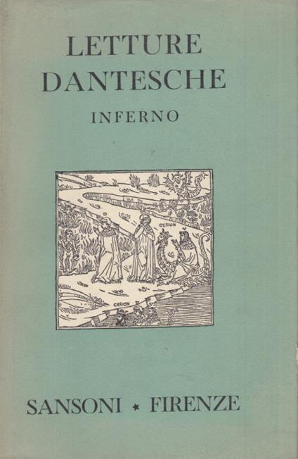 Letture dantesche. Inferno - Giovanni Getto - copertina