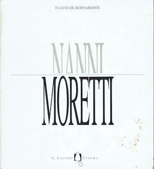 Nanni Moretti - Flavio De Bernardinis - copertina