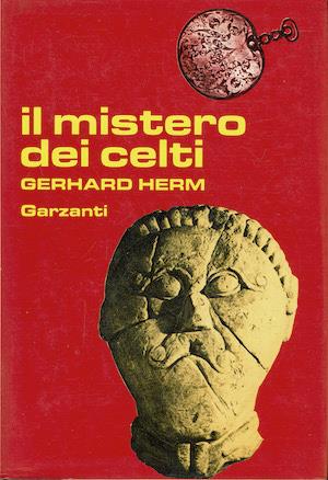 Il mistero dei Celti - Gerhard Herm - copertina