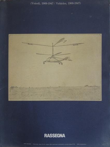 RASSEGNA NUMERO 18. Veicoli, 1909-1947 / Vehicles, 1909-1947 - copertina